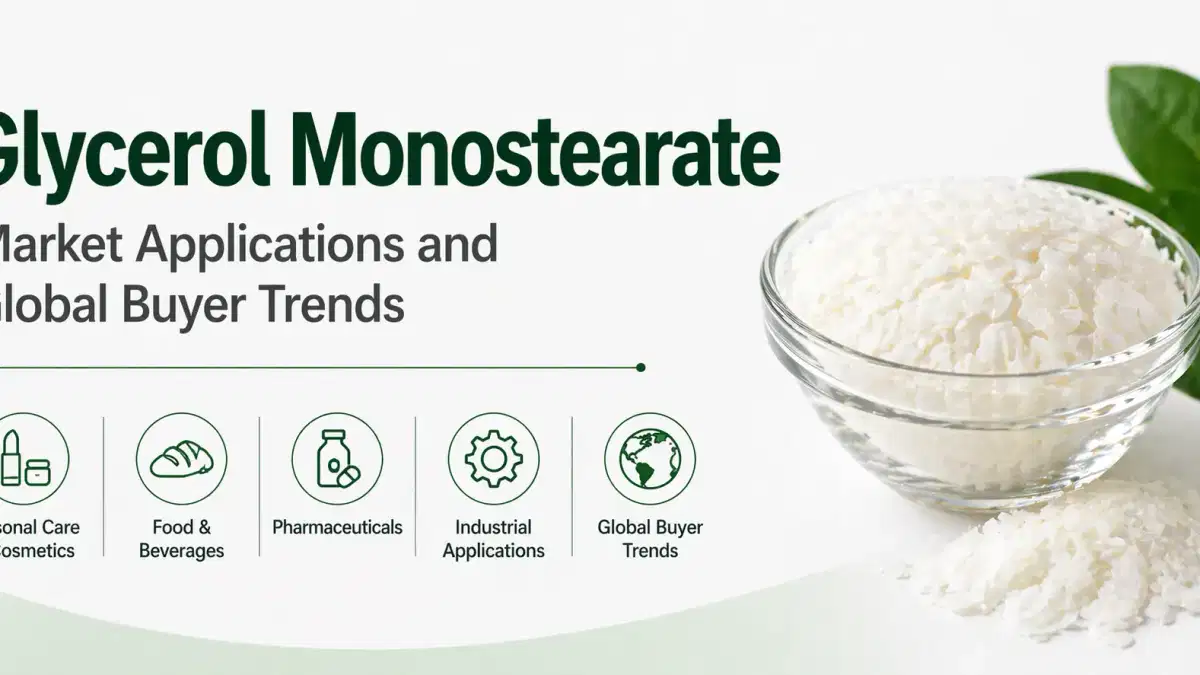 Aplicaciones en el mercado del monoestearato de glicerol y tendencias de los compradores globales