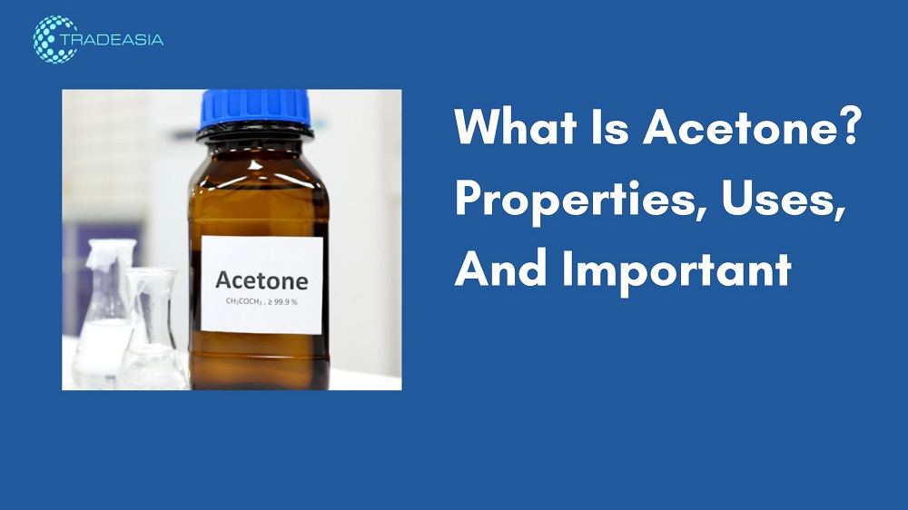 What Is Acetone