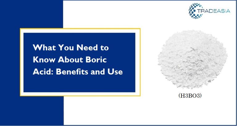 Boric Acid: Benefits and Use